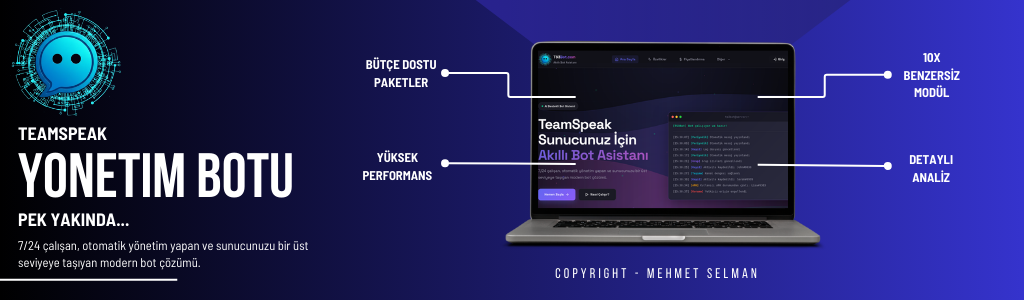 TeamSpeak 3 Yönetim Botu Pek Yakında